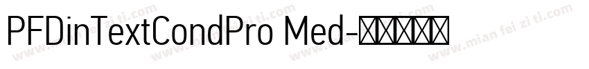 PFDinTextCondPro Med字体转换